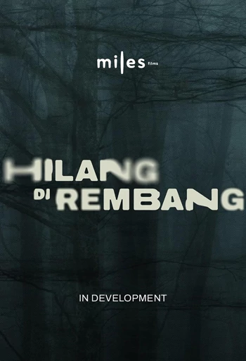 Film Hilang di Rembang