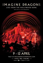 Poster Film Imagine Dragons: Live from the Hollywood Bowl (with the LA Film Orchestra)