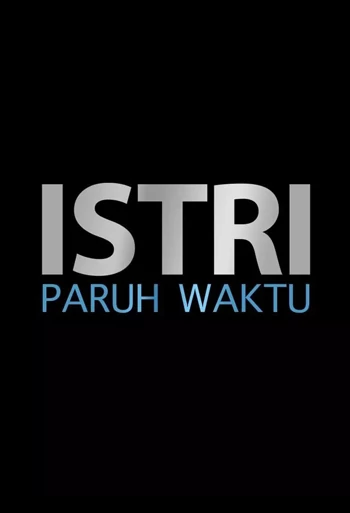 Film Istri Paruh Waktu