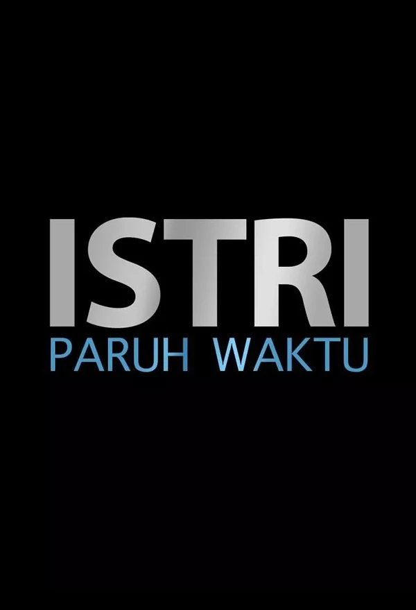 Film Istri Paruh Waktu