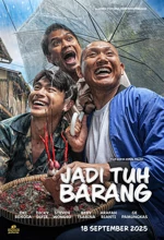 Poster Film Jadi Tuh Barang