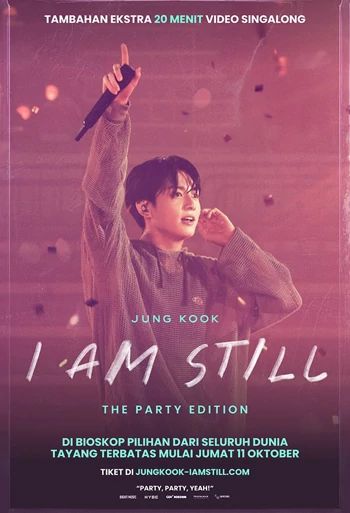 Film Jung Kook: I Am Still - The Party Edition