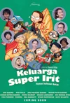 Jadwal Film Keluarga Super Irit