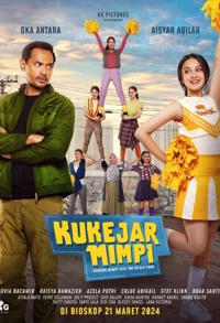 Kukejar Mimpi