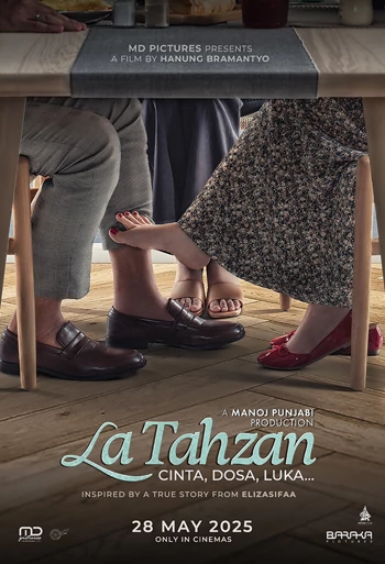 Film La Tahzan: Cinta, Dosa, Luka...