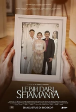 Poster Film Lebih dari Selamanya