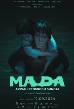 Poster Film Ma Da: Arwah Penunggu Sungai