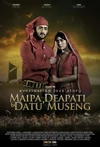 Jadwal Film Maipa Deapati dan Datu' Museng