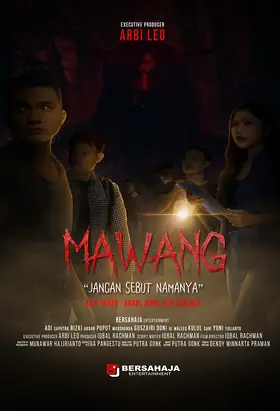 Film Mawang: Jangan Sebut Namanya