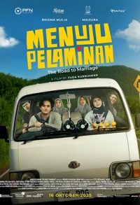 Menuju Pelaminan - The Road to Marriage
