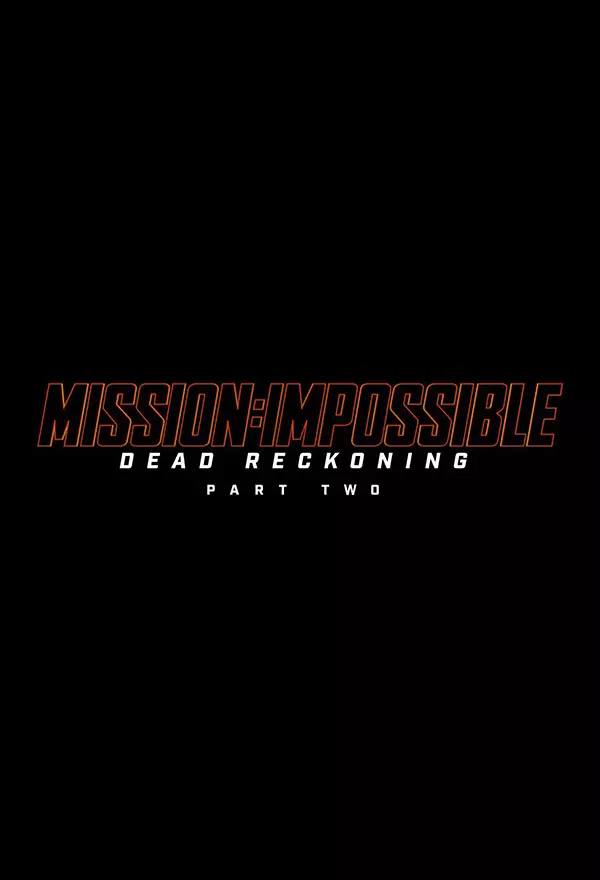 Film Mission: Impossible - Dead Reckoning Part Two - teater.co