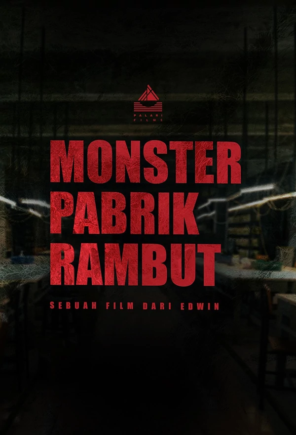 Film Monster Pabrik Rambut