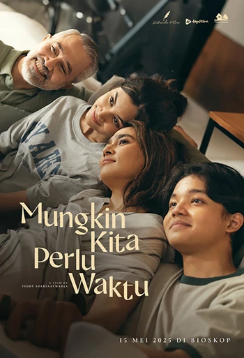 Film Mungkin Kita Perlu Waktu