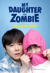 Jadwal Film My Daughter Is A Zombie