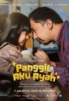 Jadwal Film Panggil Aku Ayah