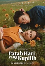 Poster Film Patah Hati yang Kupilih