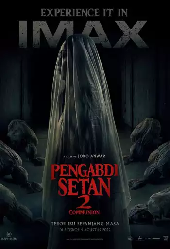 Film Pengabdi Setan 2 Communion (IMAX 2D)
