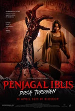 Poster Film Penjagal Iblis Dosa Turunan