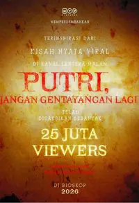 Putri Jangan Gentayangan Lagi