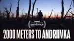 Review 2000 Meters to Andriivka, Kisah 2.000 Meter Paling Mematikan di Ukraina