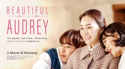 Review Beautiful Audrey, Drama Haru Perjuangan Keluarga