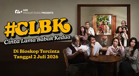 Review Film Cinta Lama Babak Kedua #CLBK: Kisah Cinta yang Tak Kenal Usia