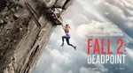 Review Fall 2: Deadpoint, Teror Ketinggian di Pegunungan Thailand