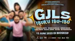 Review GJLS: Ibuku Ibu-ibu, Film Kocak dengan Komedi Absurd