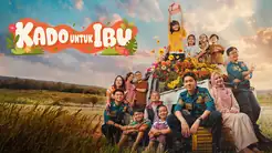Review Film Kado untuk Ibu: Perjalanan Mencari Kado yang Mengajarkan Arti Keluarga