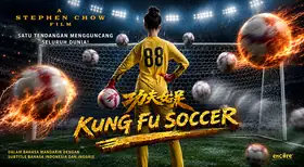 Review Film Kung Fu Soccer (2026): Stephen Chow Kembali dengan Komedi Absurd