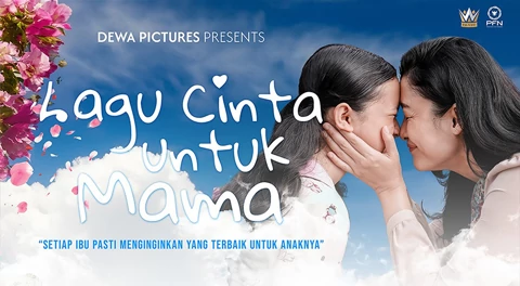 Review Film Lagu Cinta Untuk Mama, Sukses Ciptakan Momen Emosional