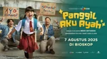 Review Panggil Aku Ayah: Adaptasi yang Sukses Mengaduk Emosi