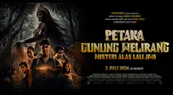 Review Film Petaka Gunung Welirang, Kisah Pendakian Mencekam dari Gunung Welirang