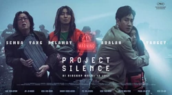 Review Project Silence: Bikin Gregetan hingga Akhir