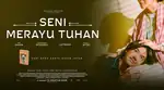 Review Seni Merayu Tuhan: Ketika Kehilangan Membawa Seseorang Kembali kepada Tuhan