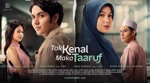 Review Film Tak Kenal Maka Taaruf: Romansa Ringan dengan Makna Mendalam