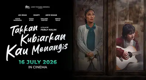Review Takkan Kubiarkan Kau Menangis, Film Drama yang Bikin Rindu Ibu