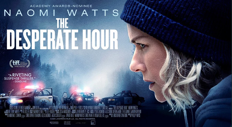 Review The Desperate Hour: Emosional dan Menegangkan