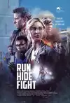 Jadwal Film Run Hide Fight