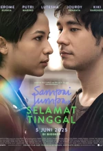 Poster Film Sampai Jumpa, Selamat Tinggal
