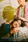 Jadwal Film Seni Merayu Tuhan