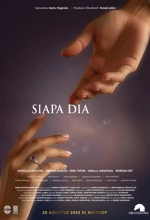 Poster Film Siapa Dia