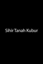 Poster Film Sihir Tanah Kubur