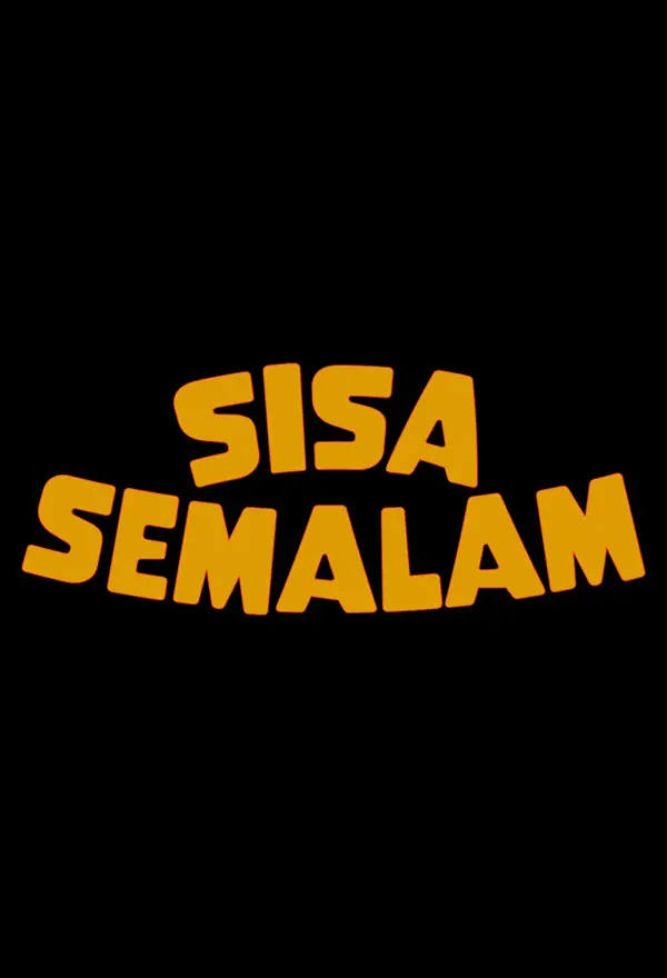 Film Sisa Semalam