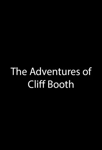 Film The Adventures of Cliff Booth