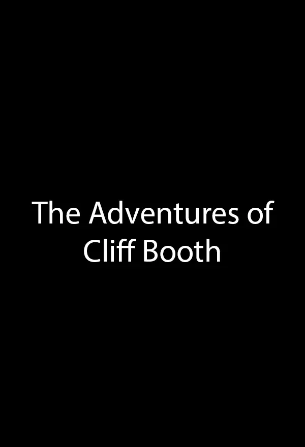 Film The Adventures of Cliff Booth