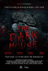 Jadwal Film The Dark House
