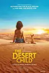 Jadwal Film The Desert Child