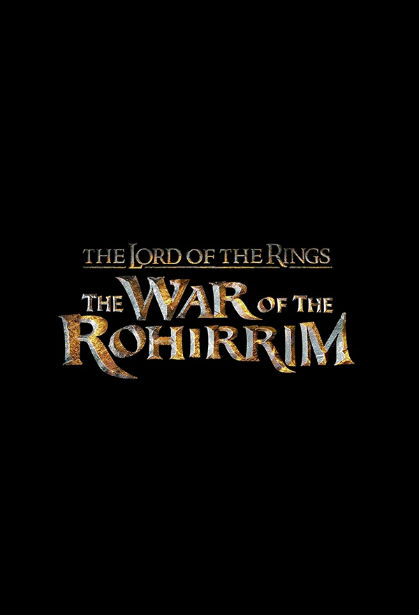 Film The Lord of the Rings: The War of the Rohirrim