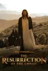 Jadwal Film The Resurrection of the Christ: Part One